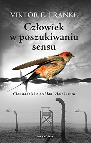 Człowiek w poszukiwaniu sensu Frankl Viktor E 9788382526509 AbeBooks