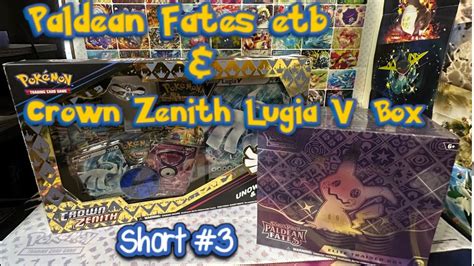 Paldean Fates Etb Crown Zenith Lugia V Box Short Youtube