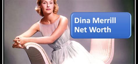 Dina Merrill Net Worth [2022] and Biography - Edudwar