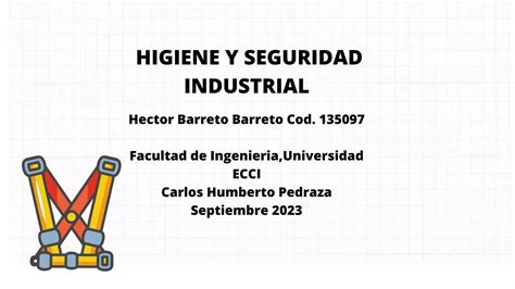 Higiene Y Seguridad Industrialpptx