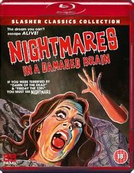 Nightmares In A Damaged Brain Blu Ray Nightmare Slasher Classics