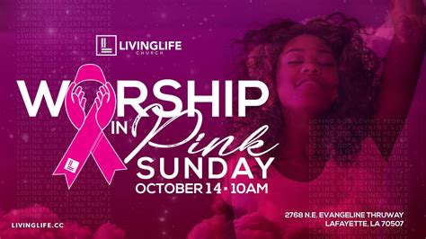 Worship In Pink Living Life Church