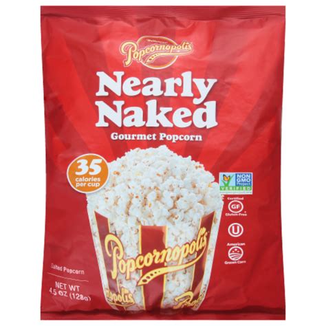 Popcornopolis Nearly Naked Perfectly Salted Popcorn Oz Kroger