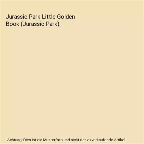 Jurassic Park Little Golden Book Jurassic Park Arie Kaplan Eur 849