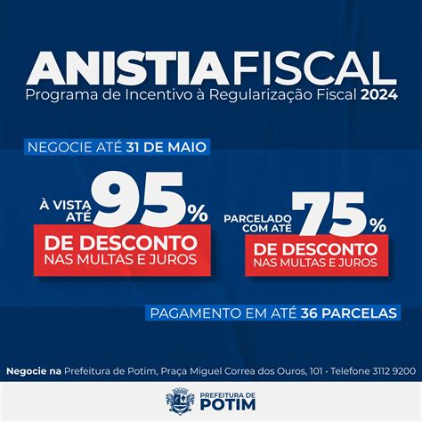 Potim Anuncia Programa De Anistia De Juros E Multas Em Impostos