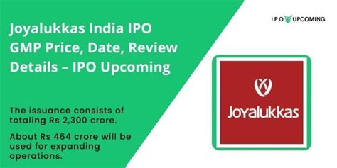 Joyalukkas India Ipo Gmp Price Date Review Details Ipo Upcoming