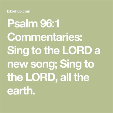 Psalm 96 1 Commentaries Sing To The LORD A New Song Sing To The LORD