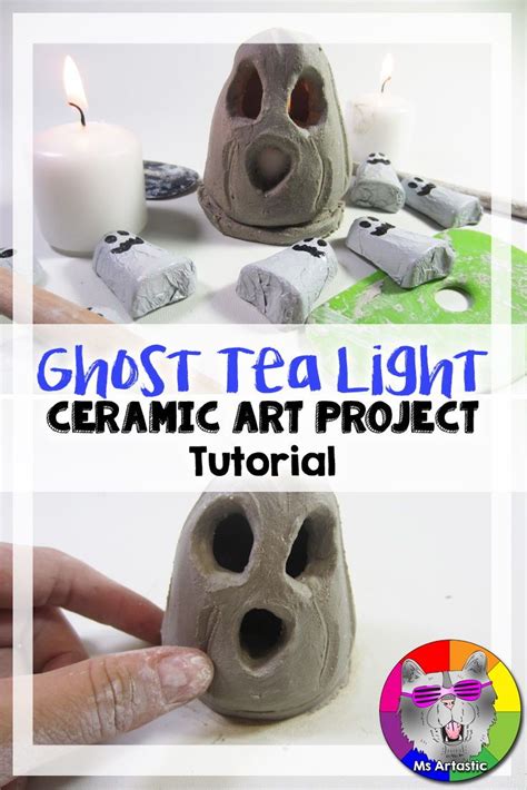 Ceramic Art Lesson Clay Ghost Tea Light Art Project Activity Middle