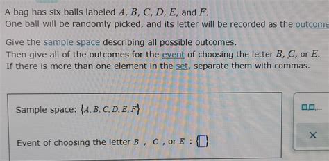 Solved A Bag Has Six Balls Labeled A B C D E And Overline L One