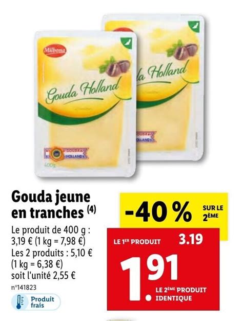 Promo Gouda Jeune En Tranches Chez Lidl