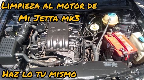 Como lavar el motor de tu coche sin dañarlo Limpieza a motor de Jetta