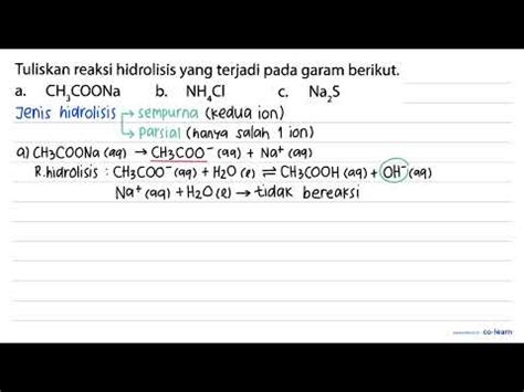 Tuliskan Reaksi Hidrolisis Yang Terjadi Pada Garam Berikut A Ch