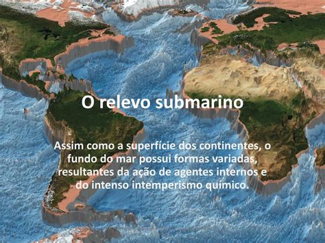 O Que E Relevo Submarino - O Que é Relevo Submarino - NAZAEDU
