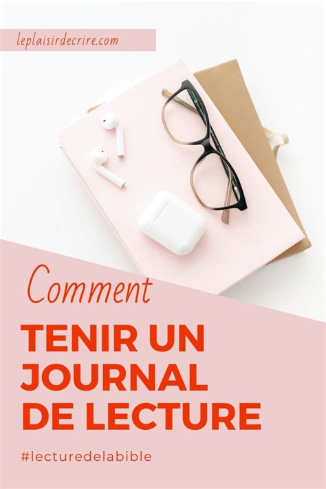 Comment Tenir Un Journal De Lecture En Journal De Lecture