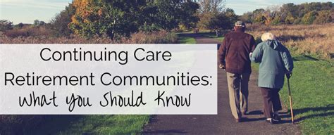 Continuing Care Retirement Communities What You Should Know Solari Financial Planning