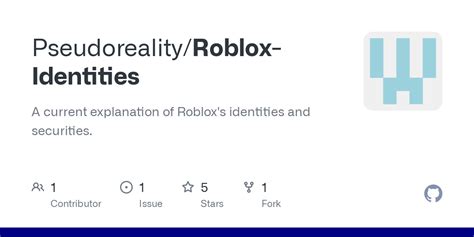 GitHub - Pseudoreality/Roblox-Identities: A current explanation of ...