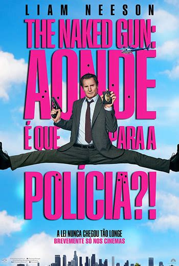 THE NAKED GUN AONDE É QUE PARA A POLÍCIA CINEVISAO