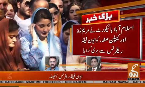 Avenfield Reference Ihc Acquits Maryam Nawaz Husband Safdar