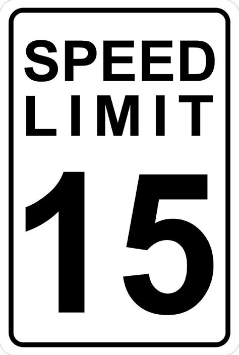 Speed Limit 15 MPH Aluminum Sign 8 X 12 - Etsy | Aluminum signs, Speed ...