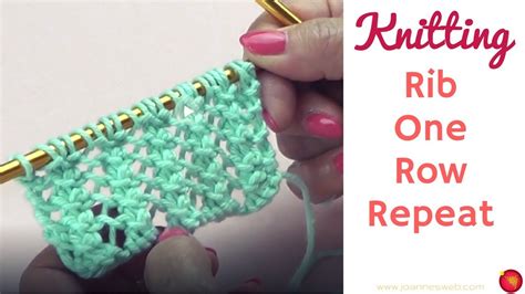 Rib One Row Repeat 2 Basic Knitting Rib Pattern Ribbing Stitches