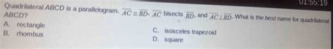 Solved 01 55 19 Quadrilateral ABCD Is A Parallelogram Overline AC