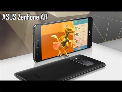 ASUS ZenFone AR ZS571KL Official 5 7 8GB RAM 128GB ROM YouTube