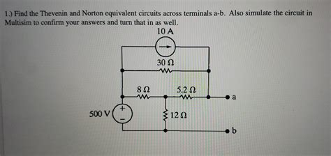 Solved Find The Thevenin And Norton Equivalent Circuits Chegg