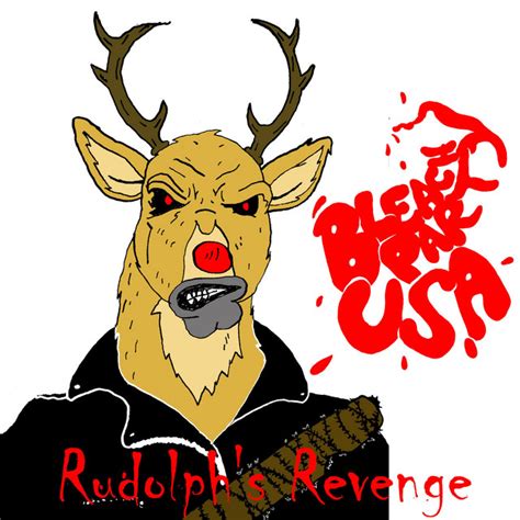 Rudolph S Revenge Single By Bleach Party USA Spotify