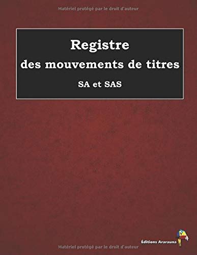 Registre Des Mouvements De Titres SA Et SAS By Editions Ararauna