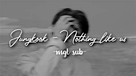 MGL SUB Jungkook Nothing Like Us Cover YouTube