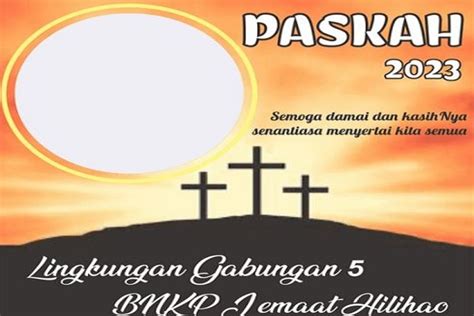 25 Link Twibbon Minggu Paskah 2023 Lengkap Ucapan Selamat Dengan Desain