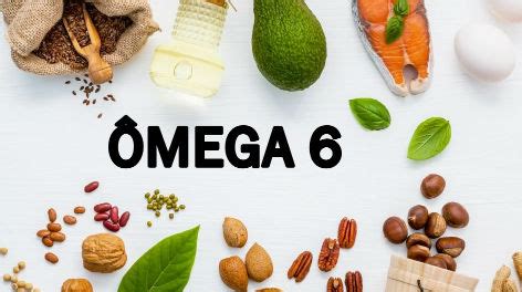 Omega 6 Rich Foods