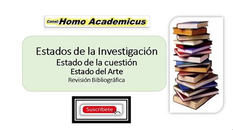 Estado De La Investigación Estado Del Arte Estado De La Cuestión