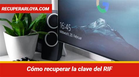 C Mo Recuperar La Clave Del Rif