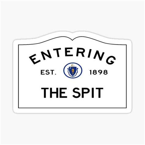 Entering The Spit Road Sign Scituate Massachusetts Sticker By