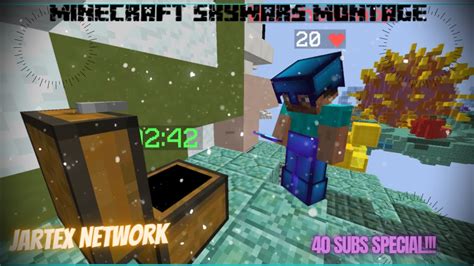 40 Subs Special Minecraft Skywars Montage JartexNetwork YouTube