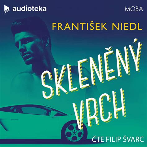 Audiokniha Sklen N Vrch Audioknihy Ke Sta En