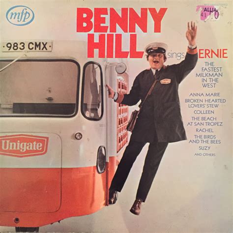 Benny Hill – Benny Hill Sings Ernie, The Fastest Milkman In The West ...