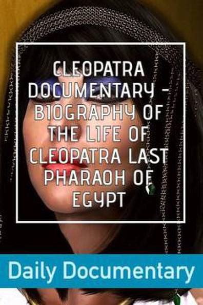 How To Watch And Stream Cleopatra Documentary Biography Of The Life Of Cleopatra Last Pharaoh