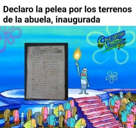 Los Mejores Memes De La Pelea Por Los Terrenos De La Abuela