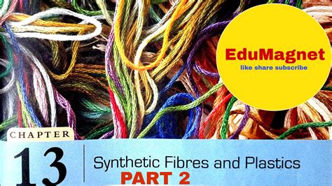 Dav Science Class Chapter Synthetic Fibres And Plastics Part