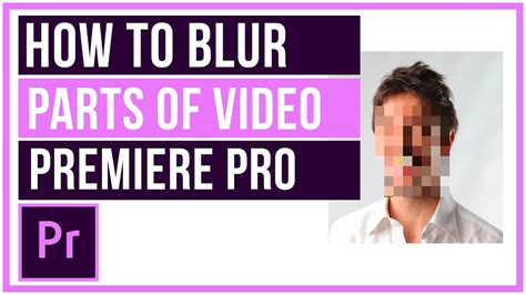 How To Blur Part Of A Video In Premiere Pro YouTube