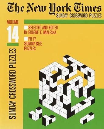 New York Times Sunday Crossword Puzzles Volume 14 NY Times Maleska