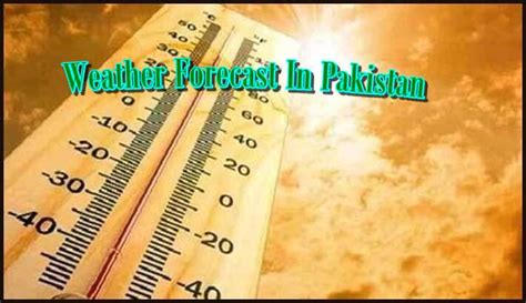 15 Days Weather Forecast Islamabad & Rawalpindi