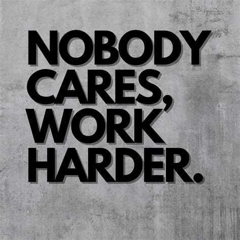 Customizable Nobody Cares Work Harder Wall Decal / - Etsy Australia
