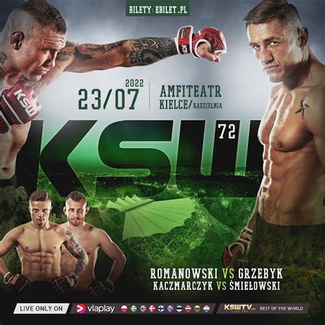 KSW 72 Romanowski Vs Grzebyk 23 Lipca W Amfiteatrze Kadzielnia W