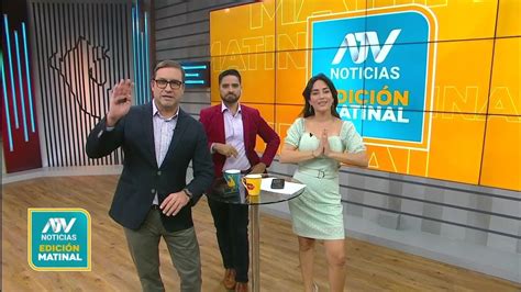 Atv Noticias Matinal Programa Del 28 De Junio Del 2023 Youtube