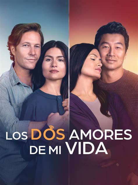 Prime Video Los Dos Amores De Mi Vida