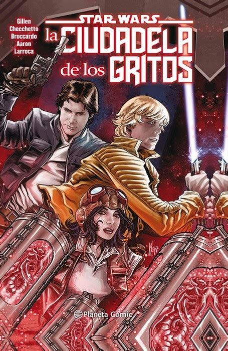 Star Wars Planeta Comic La Ciudadela De Los Gritos Tebeosfera