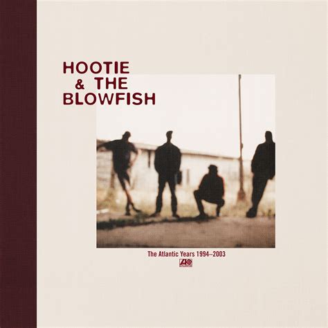 Hootie & The Blowfish - The Atlantic Years 1994-2003: 5CD Box Set - The